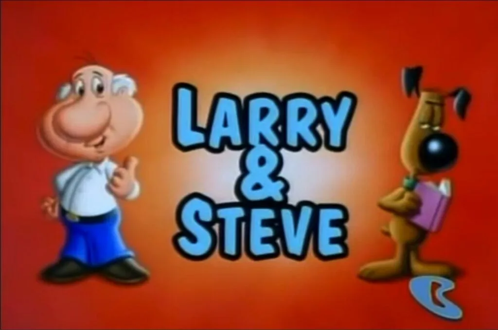 Larry & Steve