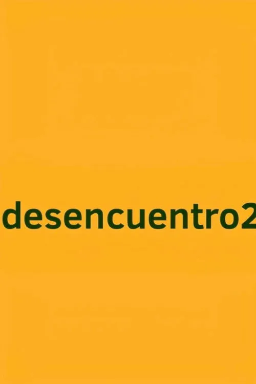 Desencuentro 2