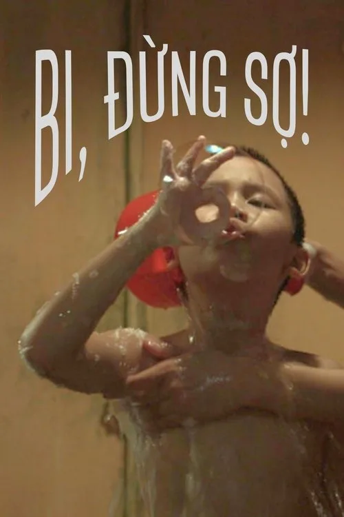 Bi, đừng sợ!
