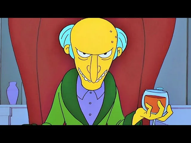 Tham lam – Mr Burns