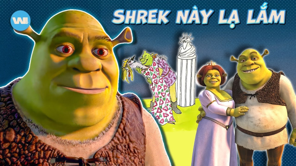 So sánh Shrek truyện cổ tích và bản điện ảnh DreamWorks