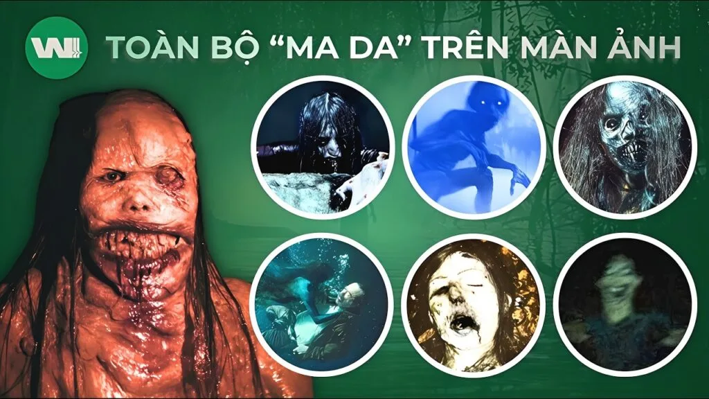 Tất tần tật các loại ma da trên màn ảnh