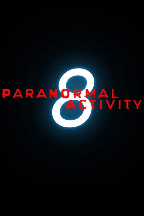 Paranormal Activity 8