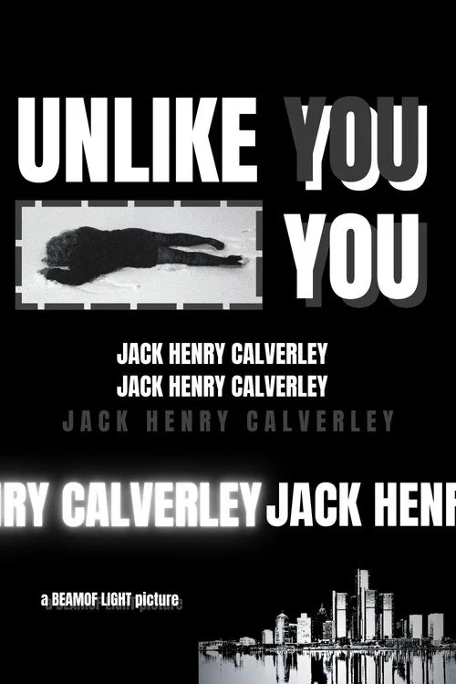 Unlike You