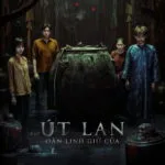 Út Lan: Oán Linh Giữ Của